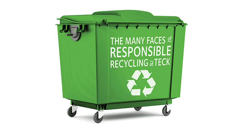Green recycling bin with the text 'The Many Faces of Responsible Recycling at Teck' and a recycle symbol.